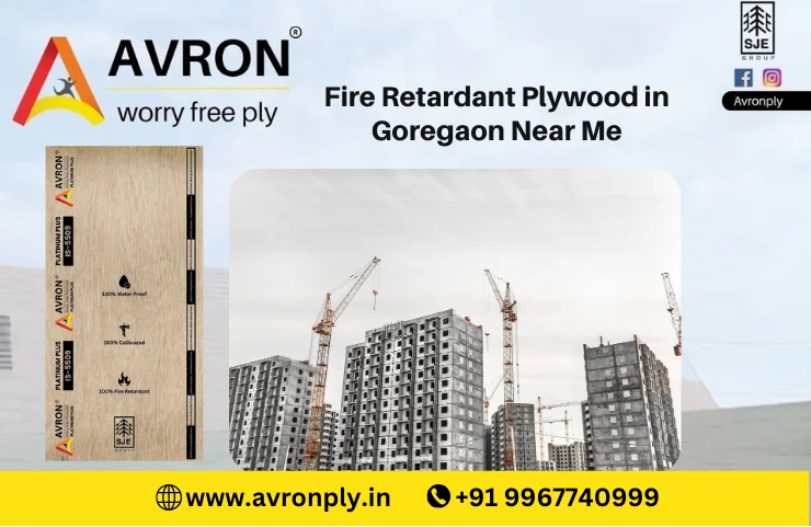 Fire Retardant Plywood in Goregaon Near Me