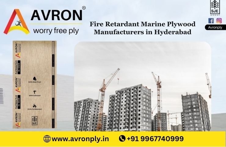 Fire Retardant Marine Plywood Manufacturers in Hyderabad
