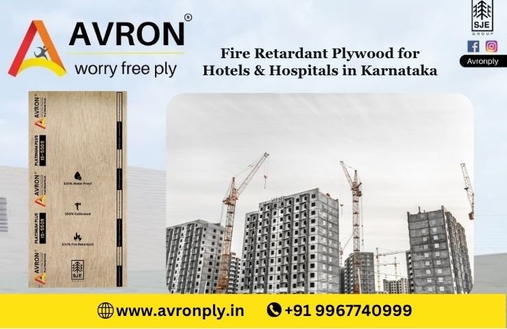 Fire Retardant Plywood for Hotels & Hospitals in Karnataka