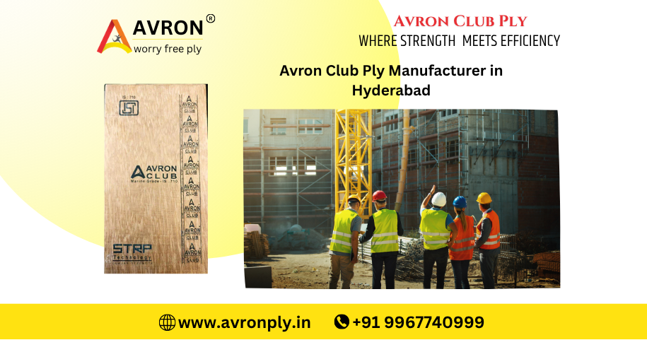 Avron Club Ply Manufacturer in Hyderabad