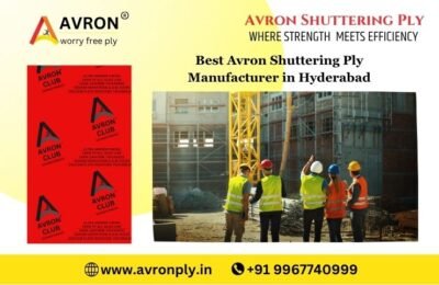 Best Avron Shuttering Ply Manufacturer in Hyderabad