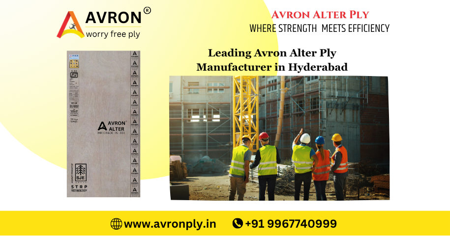 Leading Avron Alter Ply Manufacturer in Hyderabad