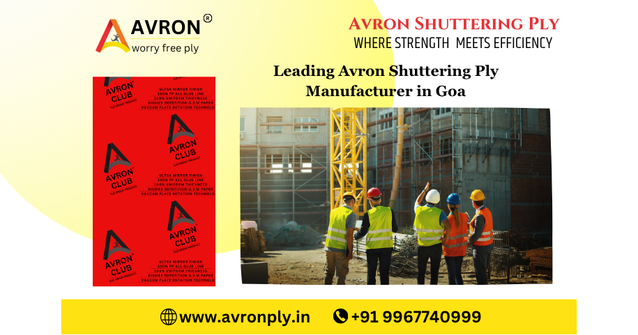 Leading Avron Shuttering Ply Manufacturer in Goa