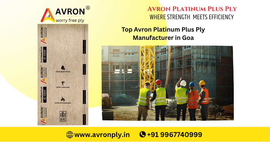 Top Avron Platinum Plus Ply Manufacturer in Goa